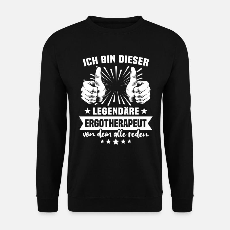 Ergotherapeut Legende - Unisex Pullover - Schwarz
