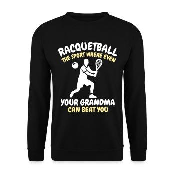 Funny Racquetball Saying - Unisex Sweatshirt - black - Front - Alina (178cm) & Michal (187cm)