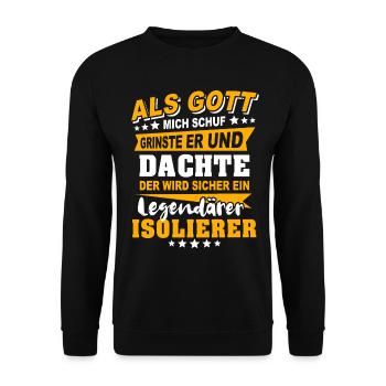 Isolierer Sprüche - Unisex Pullover - Schwarz - Vorne - Alina (178cm) & Michal (187cm)