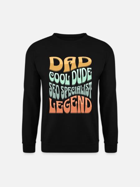 Dad SEO Manager - Unisex Sweatshirt - black