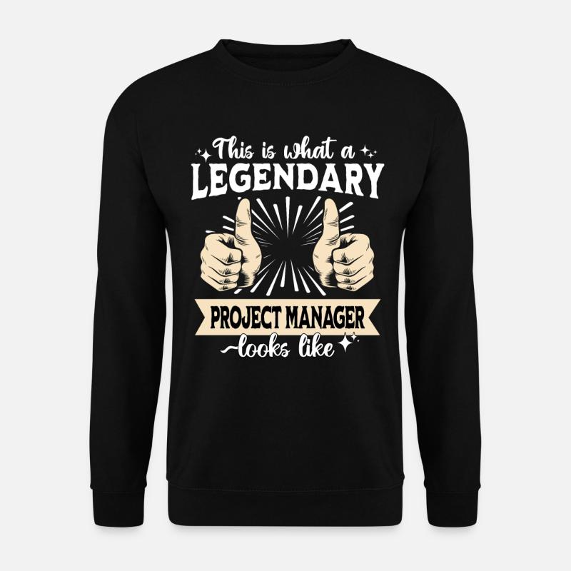 Chef de projet légendaire - Sweat-shirt Unisexe - noir