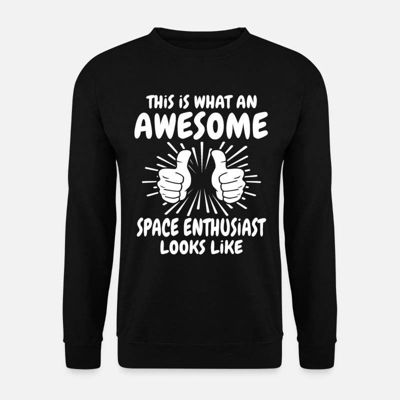 Passionné de l’espace - Sweat-shirt Unisexe - noir