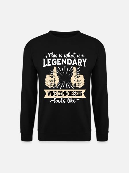 Legendary wine connoisseur - Unisex Sweatshirt - black