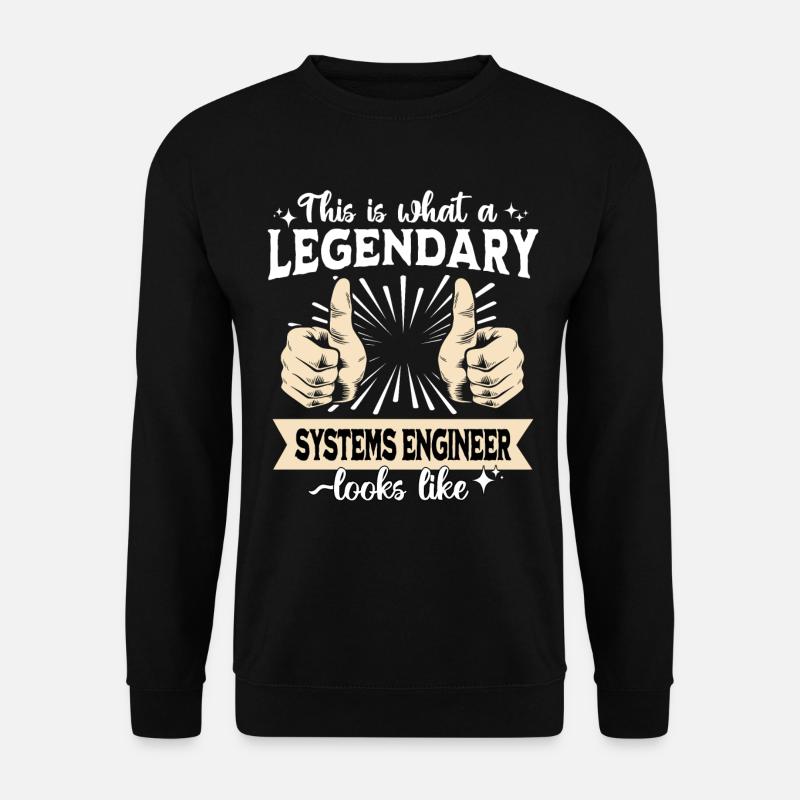 Legendary Systems Engineer - Unisex Sweatshirt - black