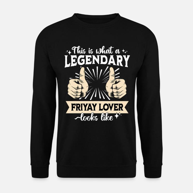 Legendärer Friyay - Unisex Pullover - Schwarz