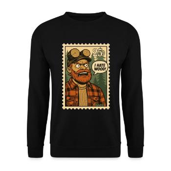 Angry lumberjack with saying: "I hate wood!" - Unisex Sweatshirt - black - Front - Alina (178cm) & Michal (187cm)