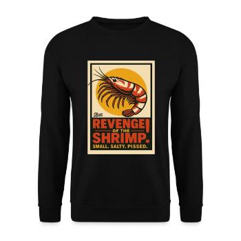 Revenge of the Shrimp – Small, Salty, Angry - Unisex Sweatshirt - black - Front - Alina (178cm) & Michal (187cm)