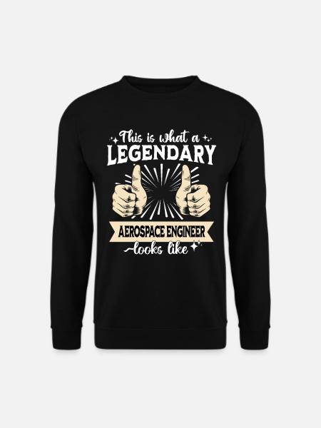 Legendary aeronautical engineer - Unisex Sweatshirt - black
