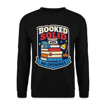 Booked Solid – No available dates - Unisex Sweatshirt - black - Front - Alina (178cm) & Michal (187cm)
