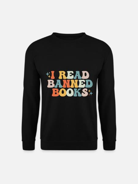 I Read Banned Books - Unisex Sweatshirt - black