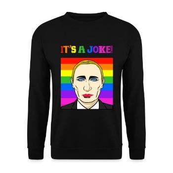 Putin joke politician satire gay Pride gift - Unisex Sweatshirt - black - Front - Alina (178cm) & Michal (187cm)