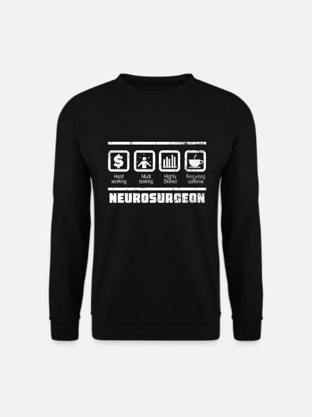 Neurochirurgin Doktor Gehirn Neurochirurgie - Unisex Pullover - Schwarz