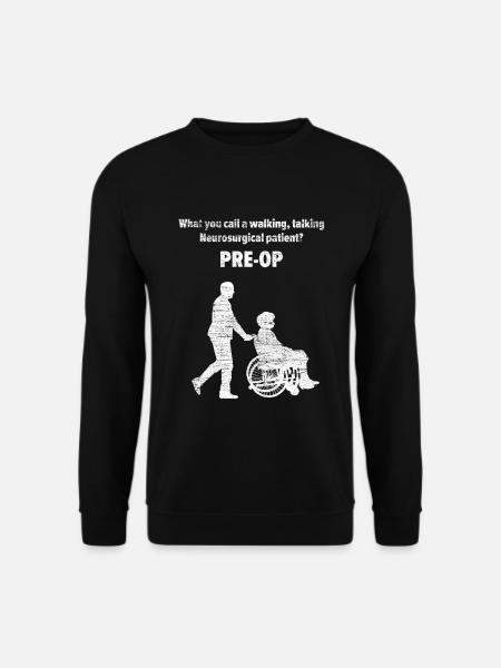 Neurosurgeon PRE-OP Operation Gift - Unisex Sweatshirt - black