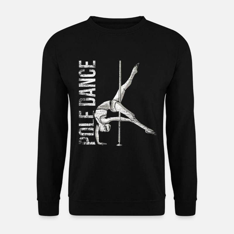 Pole Dancer Gift - Unisex Sweatshirt - black