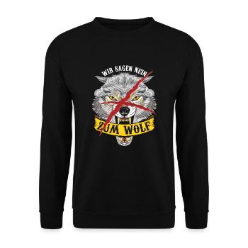 Wir Sagen Nein Zum Wolf Wildtier Prädator Geschenk - Unisex Pullover - Schwarz - Vorne - Alina (178cm) & Michal (187cm)