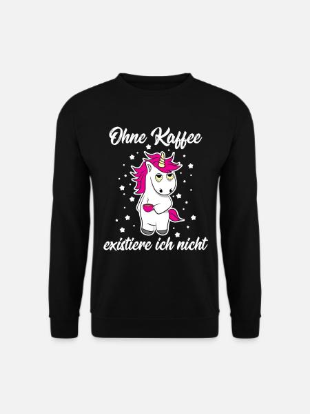 Einhorn Kaffee Lustiger Spruch Kaffeetrinker - Unisex Pullover - Schwarz