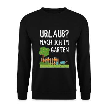 Garten Urlaub Mach Ich Im Garten - Unisex Pullover - Schwarz - Vorne - Alina (178cm) & Michal (187cm)