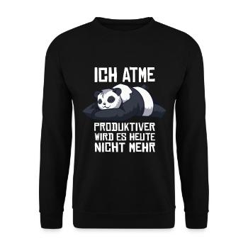 Ich Atme Produktiver Wird Es Heute Nicht - Unisex Pullover - Schwarz - Vorne - Alina (178cm) & Michal (187cm)
