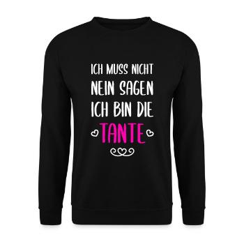 Ich Muss Nicht Nein Sagen Ich Bin Tante - Unisex Pullover - Schwarz - Vorne - Alina (178cm) & Michal (187cm)