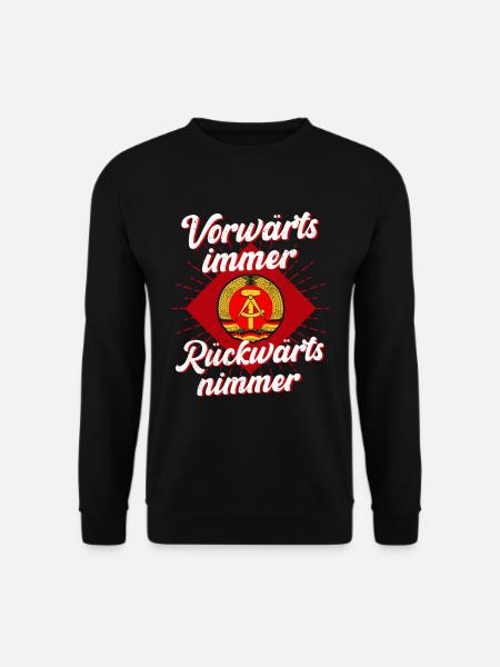 DDR Vorwärts Immer Rückwärts Nimmer - Unisex Pullover - Schwarz