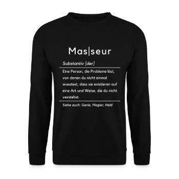Lustige Masseur Definition Massage Beruf - Unisex Pullover - Schwarz - Vorne - Alina (178cm) & Michal (187cm)