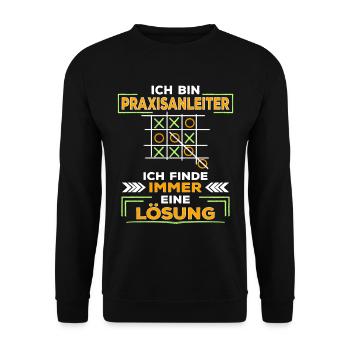 Praxisanleiter lustiger Spruch - Unisex Pullover - Schwarz - Vorne - Alina (178cm) & Michal (187cm)