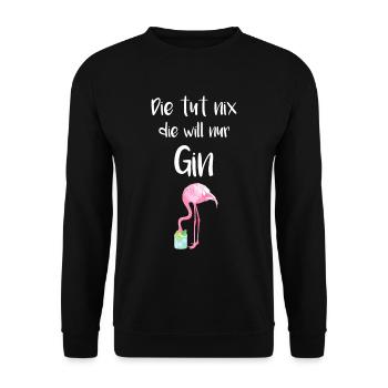 Die will nur Gin Flamingo Cocktail Tonic Alkohol - Unisex Pullover - Schwarz - Vorne - Alina (178cm) & Michal (187cm)