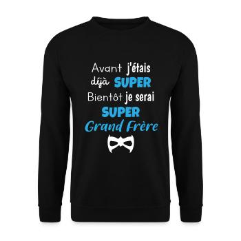 Futur grand frère t shirt super grand frère - Sweat-shirt Unisexe - noir - Devant - Alina (178cm) & Michal (187cm)