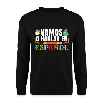 Spanish Class Teacher Bilingual School - Unisex Sweatshirt - black - Front - Alina (178cm) & Michal (187cm)