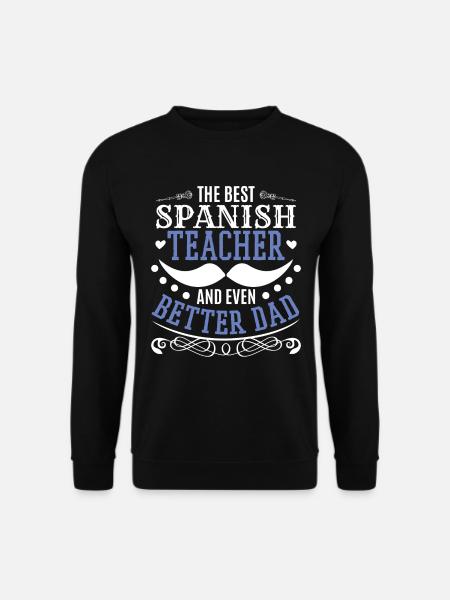 Dad Spanish Teacher - Unisex Sweatshirt - black