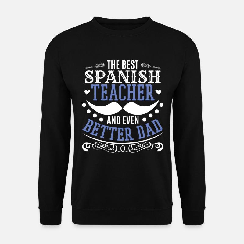 Papa Spanischlehrer - Unisex Pullover - Schwarz