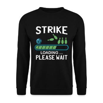 Strike Chargement | Drôle de bowling - Sweat-shirt Unisexe - noir - Devant - Alina (178cm) & Michal (187cm)