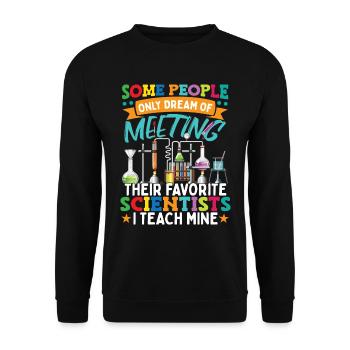 J’enseigne à mes scientifiques professeur de chimie - Sweat-shirt Unisexe - noir - Devant - Alina (178cm) & Michal (187cm)