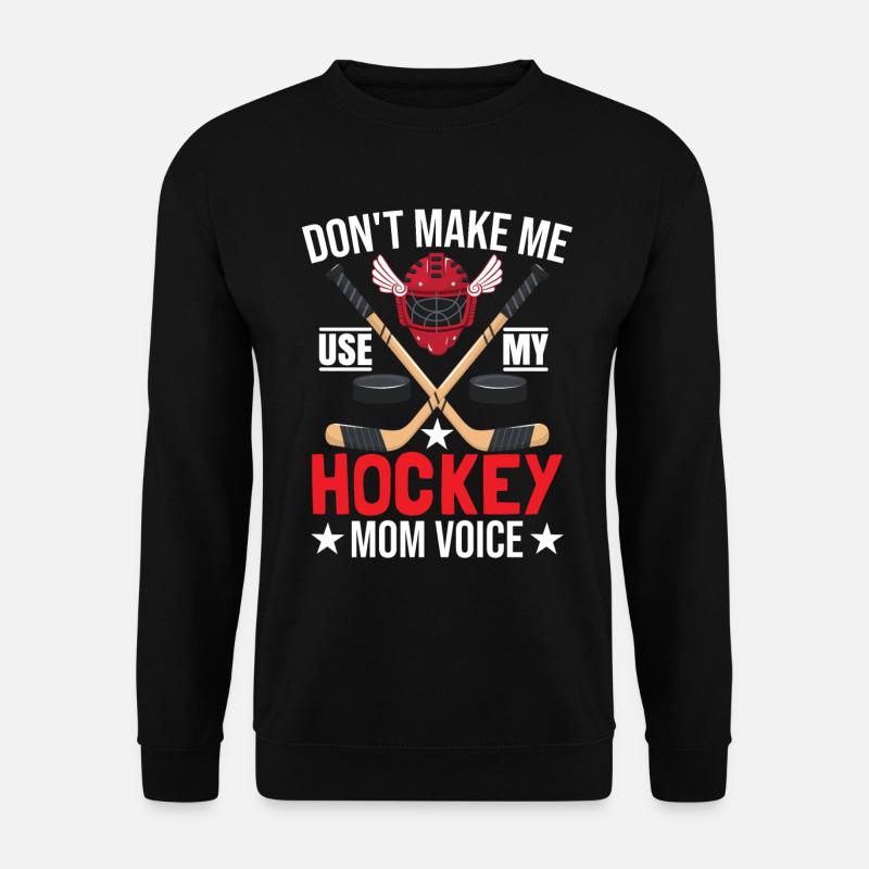 Hockey Mama - Unisex Pullover - Schwarz