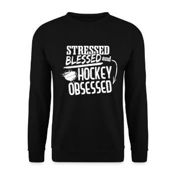 Stressed Blessed And Hockey Obsessed - Unisex Sweatshirt - black - Front - Alina (178cm) & Michal (187cm)