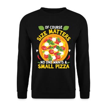 Lustiger Pizzaliebhaber Humor - Unisex Pullover - Schwarz - Vorne - Alina (178cm) & Michal (187cm)