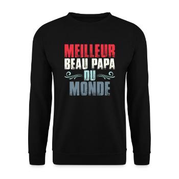 Meilleur Beau Papa Du Monde | Drôle Beau-Père - Sweat-shirt Unisexe - noir - Devant - Alina (178cm) & Michal (187cm)