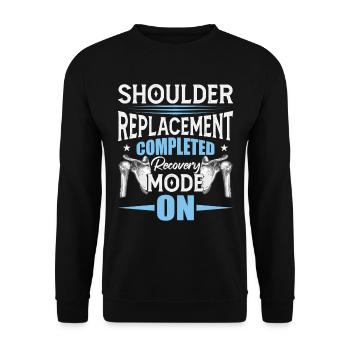 Shoulder Recovery Humor - Unisex Sweatshirt - black - Front - Alina (178cm) & Michal (187cm)