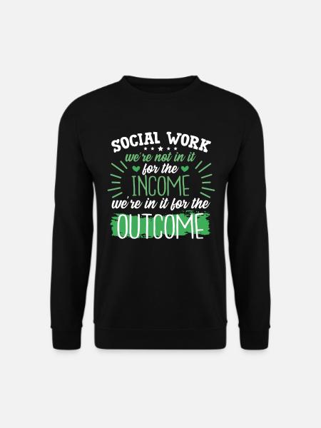Social Work - Unisex Sweatshirt - black