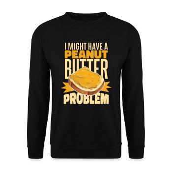 Ich könnte ein Erdnussbutter-Problem haben - Unisex Pullover - Schwarz - Vorne - Alina (178cm) & Michal (187cm)