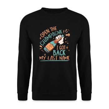 I Got Back My Last Name - Unisex Sweatshirt - black - Front - Alina (178cm) & Michal (187cm)