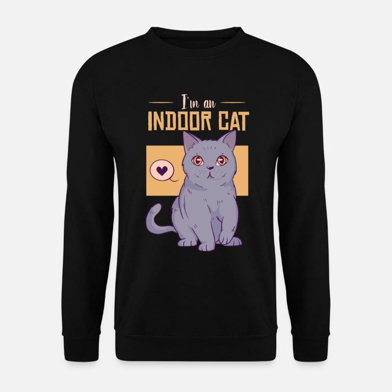 Je suis un chat d’intérieur - Sweat-shirt Unisexe - noir