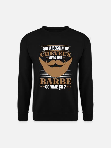 Barbe Humour - Sweat-shirt Unisexe - noir