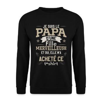 Je Suis Le Papa D'Une Fille Merveilleuse - Sweat-shirt Unisexe - noir - Devant - Alina (178cm) & Michal (187cm)