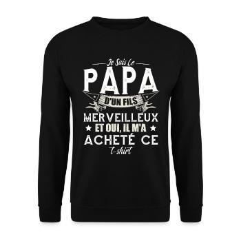 Je Suis Le Papa D'Un Fils Merveilleux - Sweat-shirt Unisexe - noir - Devant - Alina (178cm) & Michal (187cm)
