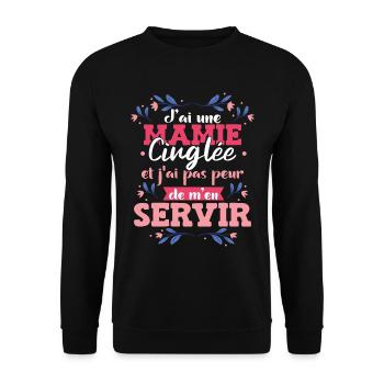 J'ai Une Mamie Cinglée Grand-Mère Fête Des Mères - Sweat-shirt Unisexe - noir - Devant - Alina (178cm) & Michal (187cm)