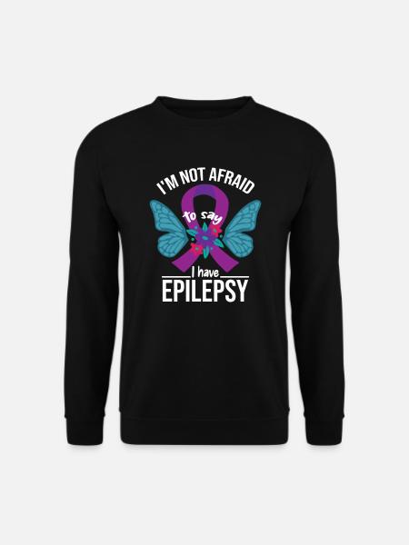 I Have Epilepsy - Unisex Sweatshirt - black