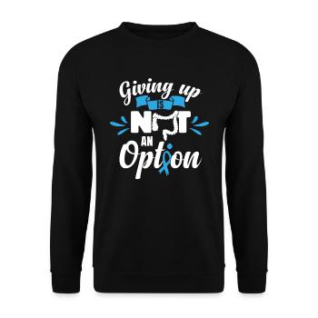 Aufgeben ist keine Option - Unisex Pullover - Schwarz - Vorne - Alina (178cm) & Michal (187cm)