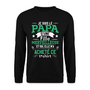 Papa D'Une Fille Merveilleuse - Sweat-shirt Unisexe - noir - Devant - Alina (178cm) & Michal (187cm)