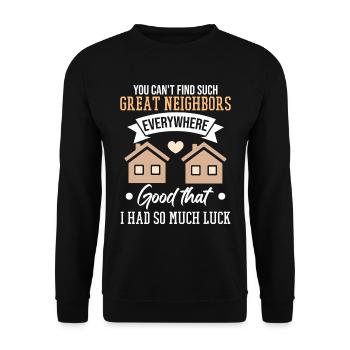 Great Neighbor - Unisex Sweatshirt - black - Front - Alina (178cm) & Michal (187cm)